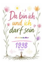 Cover: Da bin ich und ich darf sein