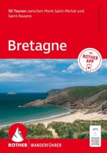 Cover: ROTHER Wanderführer Bretagne. 50 Touren zwischen Mont-Saint-Michel und Saint-Nazaire