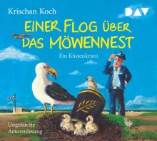 Cover: Einer flog über das Möwennest. Ein Küstenkrimi