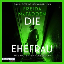 Cover: Die Ehefrau – Was hat sie zu verbergen?