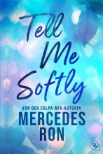 Cover: Tell Me Softly