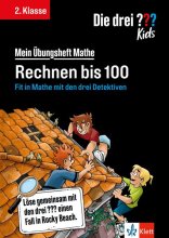 Cover: Die drei ??? Kids: Mein Übungsheft Mathe 2. Klasse - Rechnen bis 100