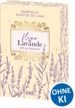 Cover: Fleur de Lavande (Band 2) - Wie du strahlst