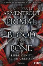 Cover: Primal of Blood and Bone – Liebe kennt keine Grenzen
