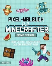 Cover: Pixel-Malbuch für Minecrafter – Biome Spezial - Über 70 Pixel-Ausmalbilder aus der Minecraft-Welt