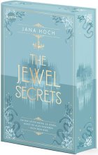 Cover: The Jewel Secrets (2). Um das letzte Rätsel zu lösen, musst du alles riskieren – auch dein Herz
