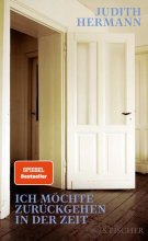 Cover: Ich möchte zurückgehen in der Zeit