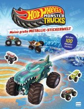 Cover: Meine große Metallic-Stickerwelt - Hot Wheels™ Monster Trucks
