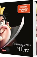 Cover: Disney Villains 12: Gebrochenes Herz (Villains "Herzkönigin" - Alice im Wunderland)