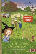 Cover: Petronella Apfelmus - Hexenschuss und Zaubernuss (Band 13)