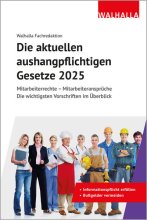 Cover: Die aktuellen aushangpflichtigen Gesetze 2025
