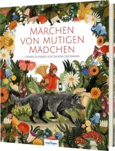 Cover: Märchen von mutigen Mädchen