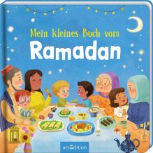Cover: Mein kleines Buch vom Ramadan