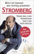 Cover: Büro ist besser als richtig arbeiten. STROMBERG