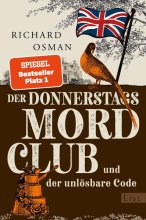 Cover: Der Donnerstagsmordclub und der unlösbare Code (Die Mordclub-Serie 5)