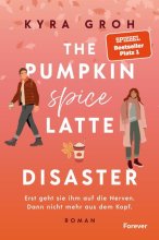 Cover: The Pumpkin Spice Latte Disaster