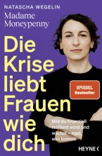 Cover: Die Krise liebt Frauen wie dich