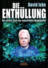 Cover: DIE ENTHÜLLUNG: Die nächste Stufe des menschlichen Bewusstseins