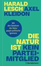Cover: Die Natur ist kein Parteimitglied