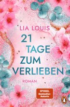 Cover: 21 Tage zum Verlieben