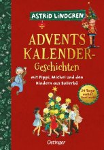 Cover: Adventskalender-Geschichten mit Pippi, Michel und den Kindern aus Bullerbü