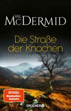 Cover: Die Straße der Knochen