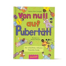 Cover: Von Null auf Pubertät
