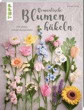 Cover: Romantische Blumen häkeln