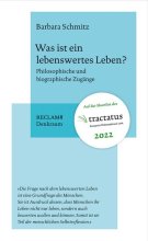 Cover: Was ist ein lebenswertes Leben?