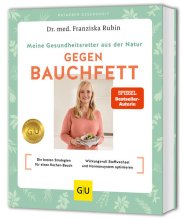 Cover: Meine Gesundheitsretter aus der Natur gegen Bauchfett