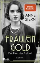 Cover: Fräulein Gold: Der Preis der Freiheit