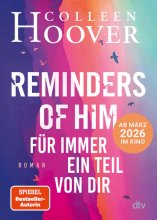 Cover: Reminders of Him – Für immer ein Teil von dir