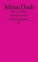 Cover: Was das Valley herrschen nennt