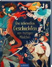 Cover: Die schönsten Geschichten von mutigen Mädchen