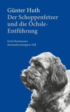 Cover: Der Schoppenfetzer und die Öchsle-Entführung