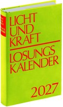 Cover: Licht und Kraft/Losungskalender 2027