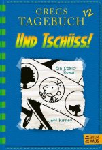 Cover: Gregs Tagebuch 12 - Und tschüss!