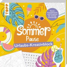 Cover: Sommer-Pause! Urlaubs-Kreativblock