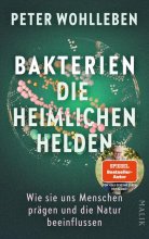 Cover: Bakterien – die heimlichen Helden