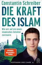 Cover: Die Kraft des Islam
