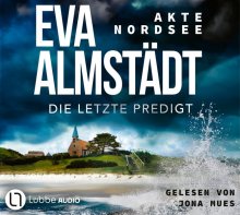 Cover: Akte Nordsee - Die letzte Predigt