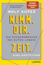 Cover: Nimm. Dir. Zeit.