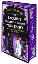 Cover: The Exquisite Torment of Loving Your Enemy - Wie man seinem Erzfeind (hoffentlich) das Leben rettet
