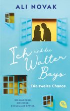 Cover: Ich und die Walter Boys – Die zweite Chance